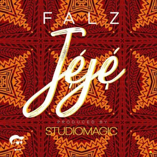 Falz - Jeje